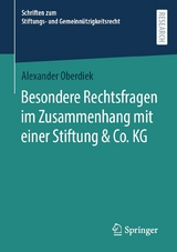 Besondere Rechtsfragen im Zusammenhang mit einer Stiftung & Co. KG - Alexander Oberdiek