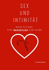 Sex und Intimität - Ottila Sander