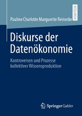 Diskurse der Datenökonomie - Pauline Charlotte Marguerite Reinecke