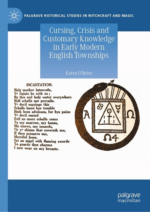Cursing, Crisis and Customary Knowledge in Early Modern English Townships - Karen O'Brien