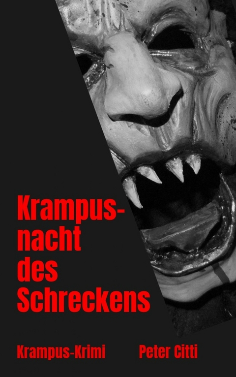 Krampusnacht des Schreckens - Peter Citti