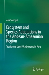 Ecosystem and Species Adaptations in the Andean-Amazonian Region - Ana Sabogal