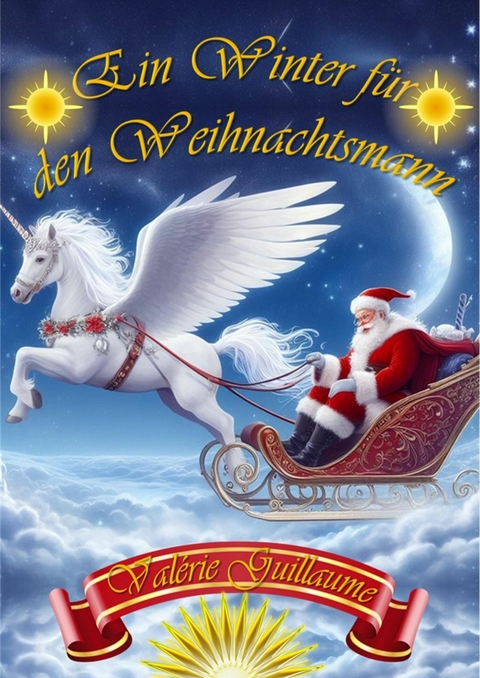 Ein Winter für den Weihnachtsmann - Valérie Guillaume