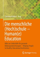 Die menschliche (Hoch)schule - Human(e) Education - 