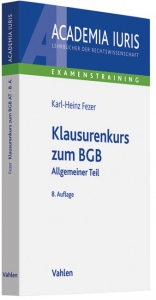 Klausurenkurs zum BGB - Karl-Heinz Fezer