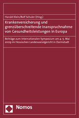 Krankenversicherung und grenzüberschreitende Inanspruchnahme von Gesundheitsleistungen in Europa - 