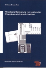 Klimatische Optimierung von verdichteten Wohnhäusern in Irakisch-Kurdistan - Salahden G. Kadr