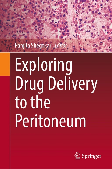 Exploring Drug Delivery to the Peritoneum - 