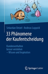 33 Phänomene der Kaufentscheidung - Sebastian Oetzel, Andreas Luppold