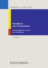 Handbuch der Kriminalistik - Rolf Ackermann, Horst Clages