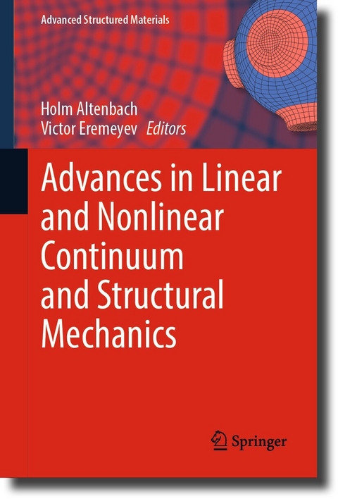 Advances in Linear and Nonlinear Continuum and Structural Mechanics - 