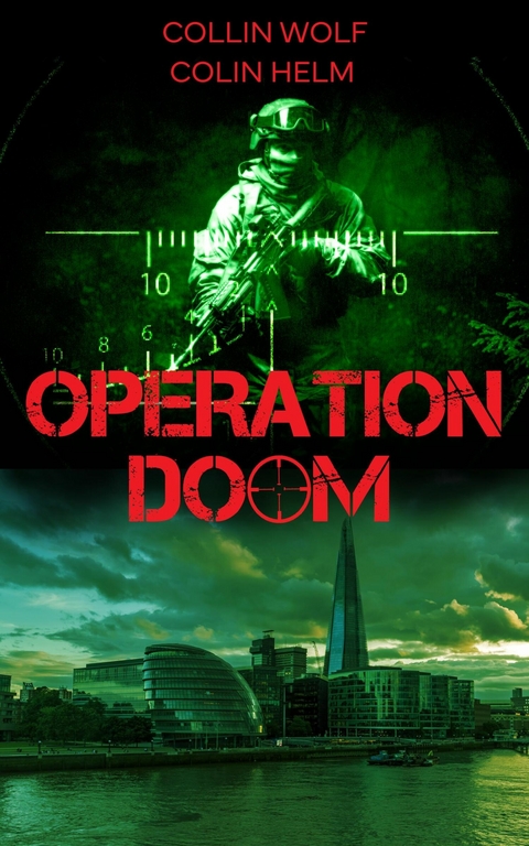 Operation Doom - Collin Wolf, Colin Helm