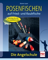 Posenfischen - Rainer Lauer