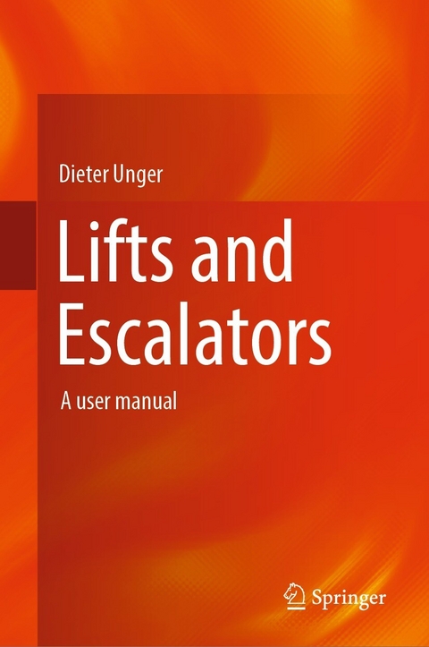 Lifts and Escalators - Dieter Unger