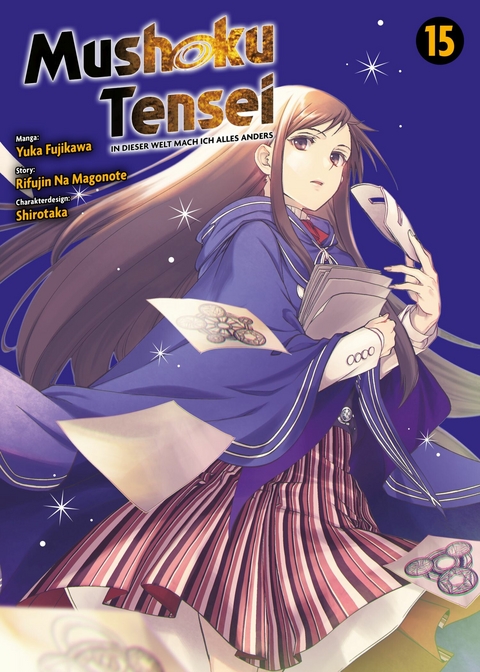 Mushoku Tensei, Band 15 - In dieser Welt mach ich alles anders -  Rifujin Na Magonote