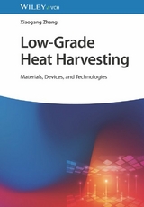 Low-Grade Heat Harvesting -  Xiaogang Zhang