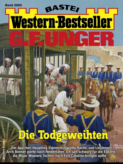 G. F. Unger Western-Bestseller 2650 - G. F. Unger