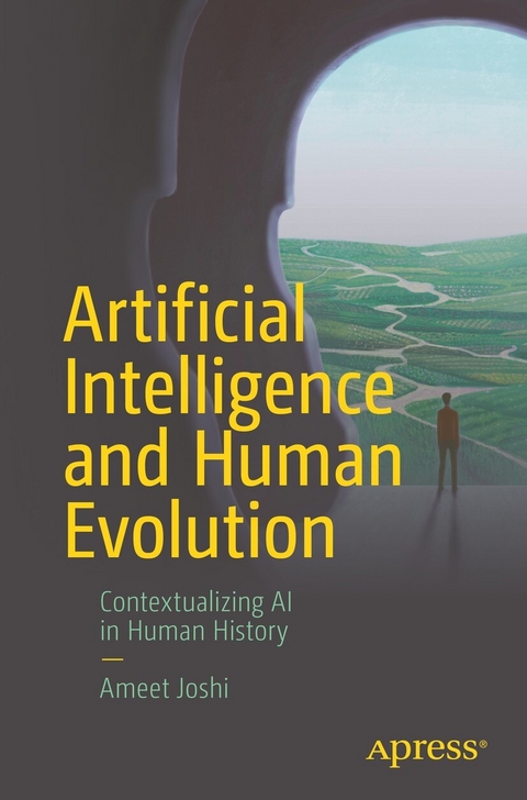 Artificial Intelligence and Human Evolution - Ameet Joshi