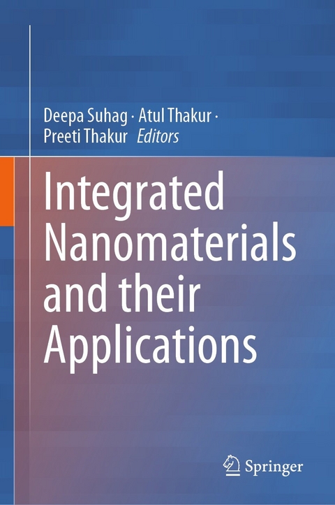 Integrated Nanomaterials and their Applications - 