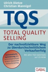 TQS Total Quality Selling - Ulrich Dietze, Christian Mannigel