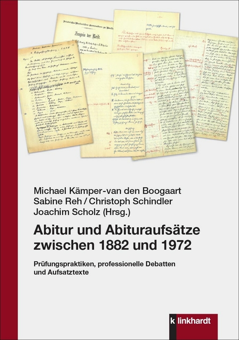 Abitur und Abituraufsätze zwischen 1882 und 1972 - 