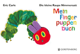 Die kleine Raupe Nimmersatt - Mein Fingerpuppenbuch - Eric Carle