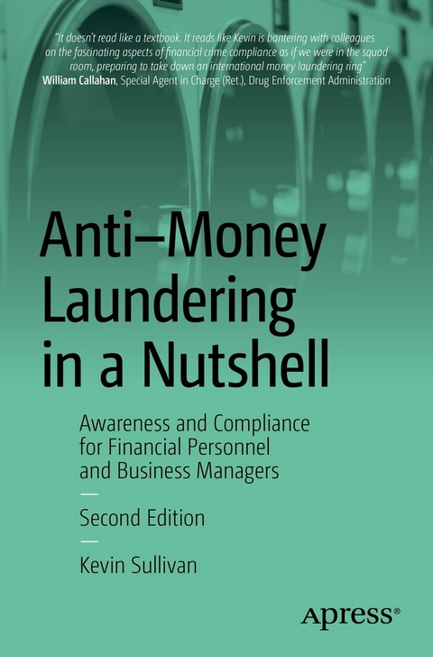 Anti-Money Laundering in a Nutshell -  Kevin Sullivan