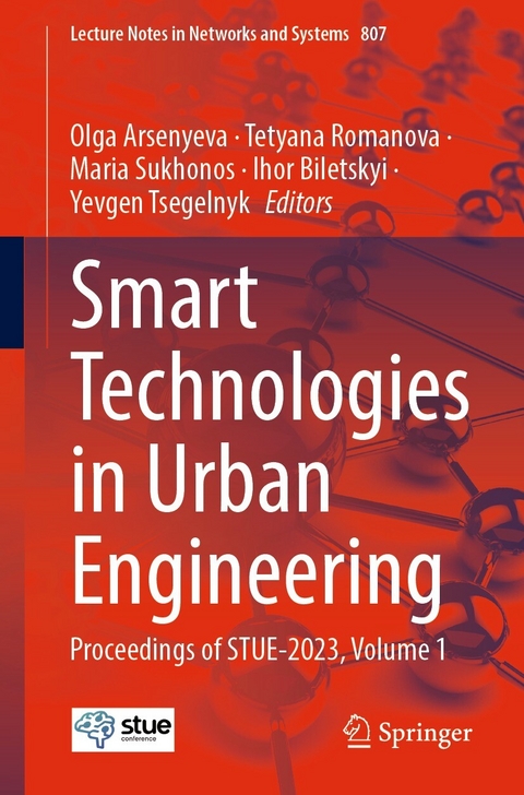 Smart Technologies in Urban Engineering - 
