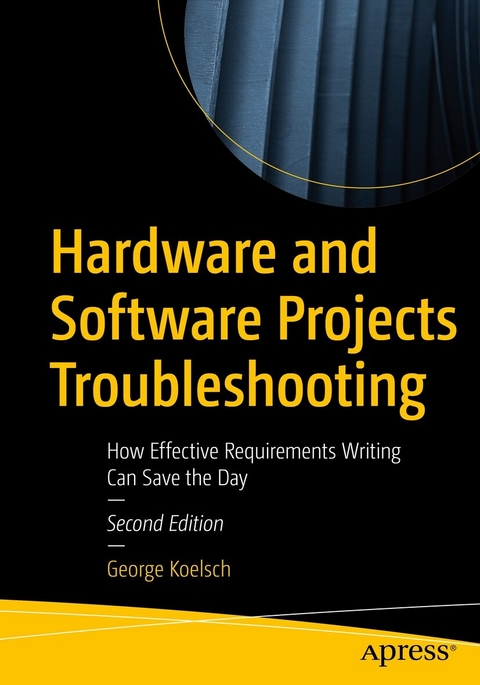 Hardware and Software Projects Troubleshooting -  George Koelsch