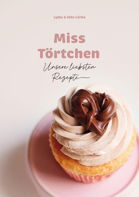 Miss Törtchen -  Miss Törtchen