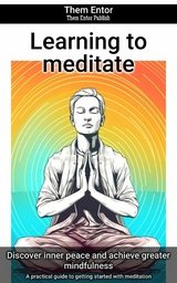 Learning to meditate - Them Entor