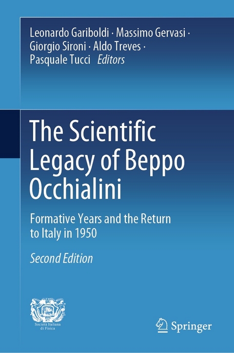 The Scientific Legacy of Beppo Occhialini - 