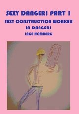 Sexy Danger! Part 1 - Inge Homberg
