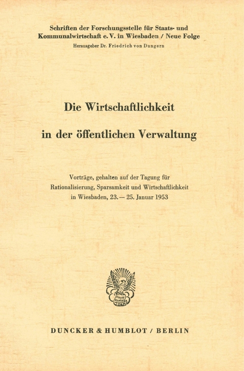 Die Wirtschaftlichkeit in der öffentlichen Verwaltung. - 