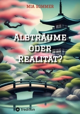 Albträume oder Realität? - Mia Sommer