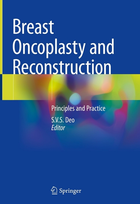 Breast Oncoplasty and Reconstruction - 