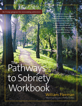 Pathways to Sobriety Workbook -  William Fleeman