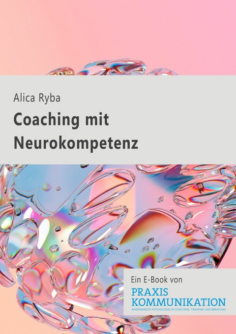 Coaching mit Neurokompetenz - Alica Ryba