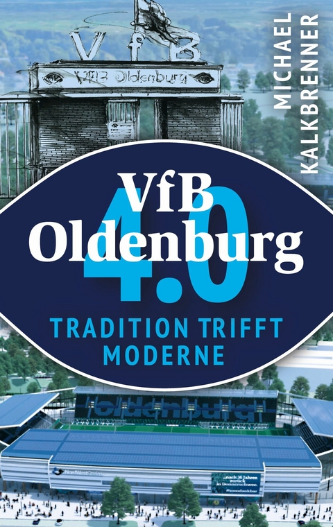VfB Oldenburg 4.0 - Michael Kalkbrenner