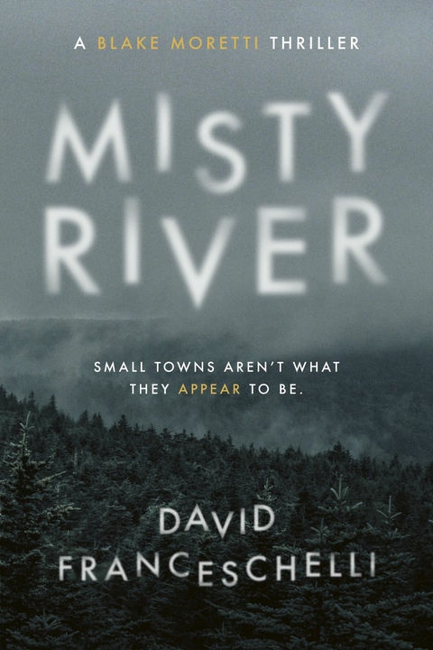 Misty River -  David Franceschelli