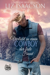 Verliebt in einen Cowboy - der feste Freund - Liz Isaacson