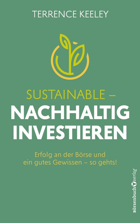 Sustainable - nachhaltig investieren - Terrence Keeley
