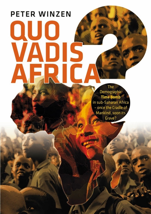 Quo vadis Africa? -  Peter Winzen