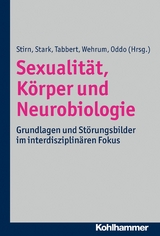 Sexualität, Körper und Neurobiologie - 