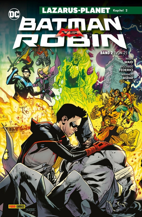 Batman vs. Robin - Bd. 2 (von 2): Lazarus-Planet Kapitel 2 -  Mark Waid