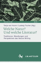 Welche Natur? Und welche Literatur? - 