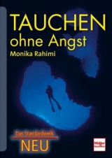 Tauchen ohne Angst - Monika Rahimi