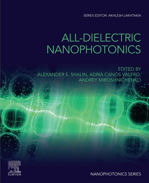 All-Dielectric  Nanophotonics - 