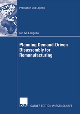 Planning Demand-Driven Disassembly for Remanufacturing - Ian M. Langella