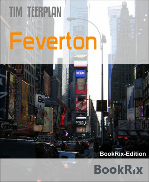Feverton - Tim Teerplan